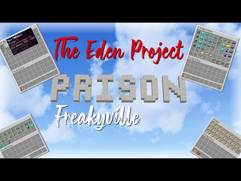 minecraft-freakyville---prison-(the-eden-project-xo)