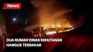 Dua Rumah Dinas Kehutanan Di Kabupaten Sanggau Hangus Terbakar, Kerugian Capai Ratusan Juta