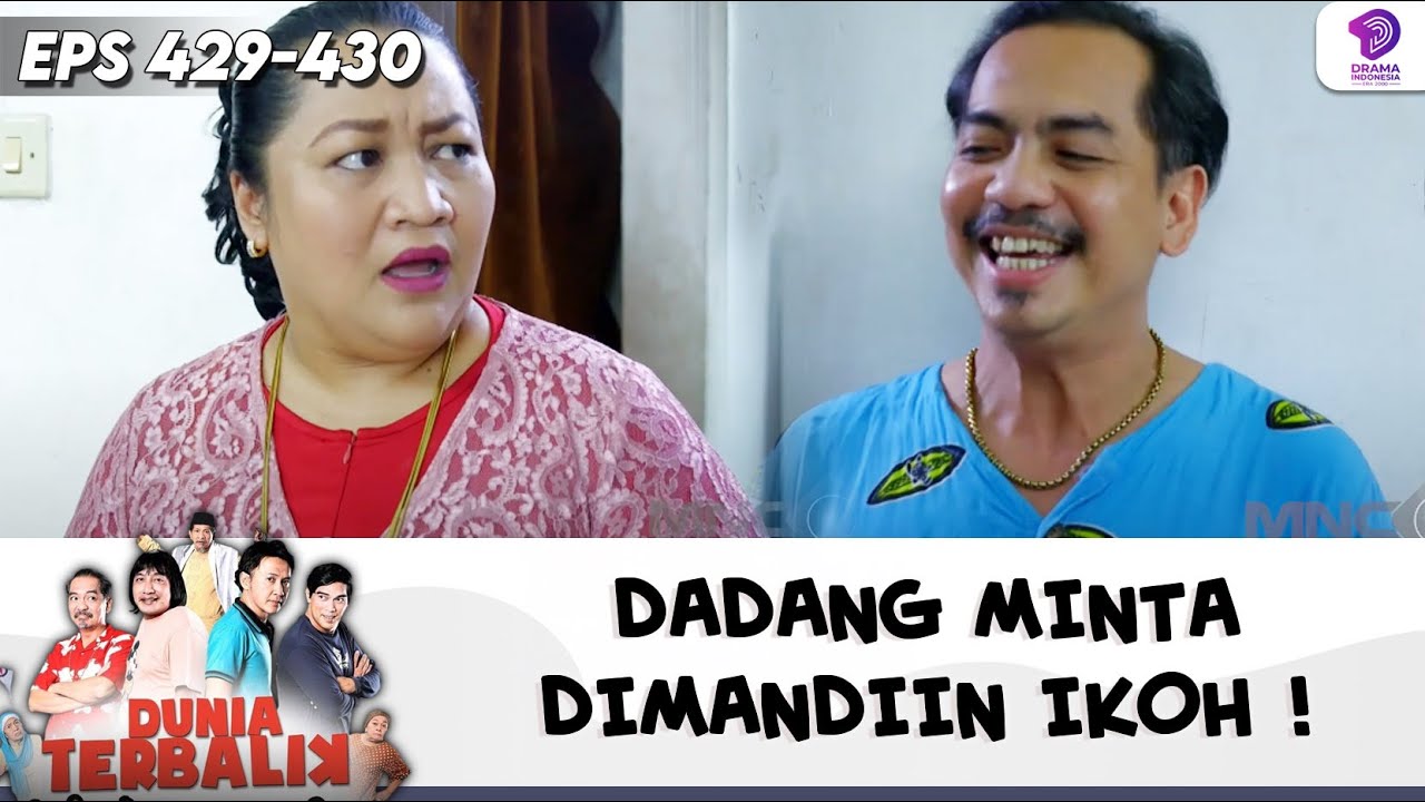 ROMANTIS BANGET ! DADANG MINTA DIMANDIIN IKOH ! | DUNIA TERBALIK | EPS 431-432 (6/9)