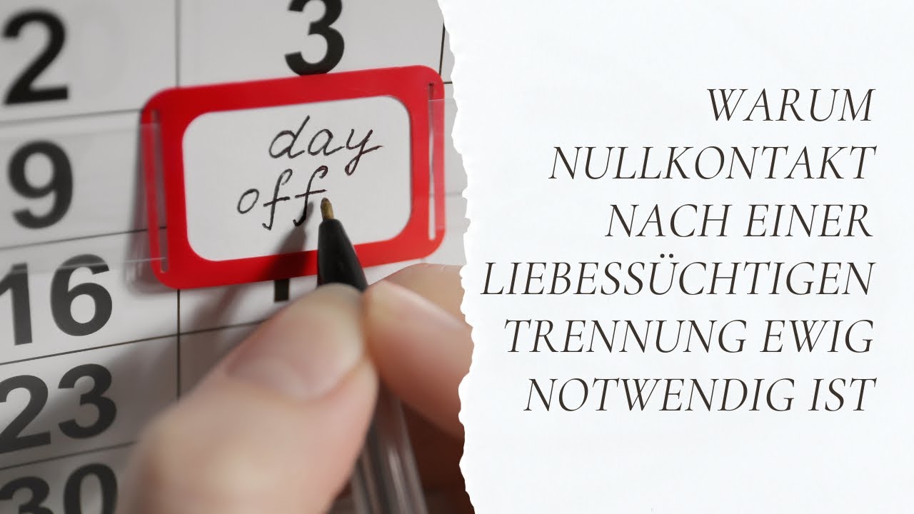 Warum Nullkontakt nach einer liebessüchtigen Trennung EWIG notwendig ist