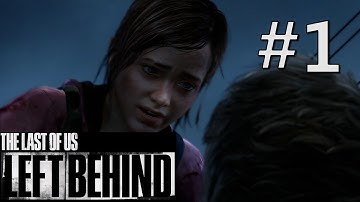 The Last of Us:  Left Behind Playthrough - Saving Joel