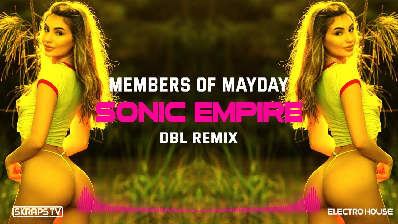 sonic empire members of mayday