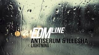 Antiserum & Illesha - Lightning