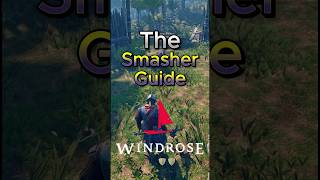 The Smasher in Windrose!