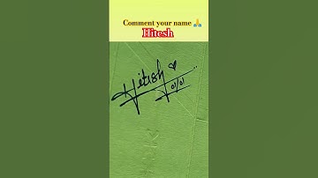 Autograph your name Hitesh 😊| #ytshorts #shots #youtubeshorts #calligraphy #signature #art #video