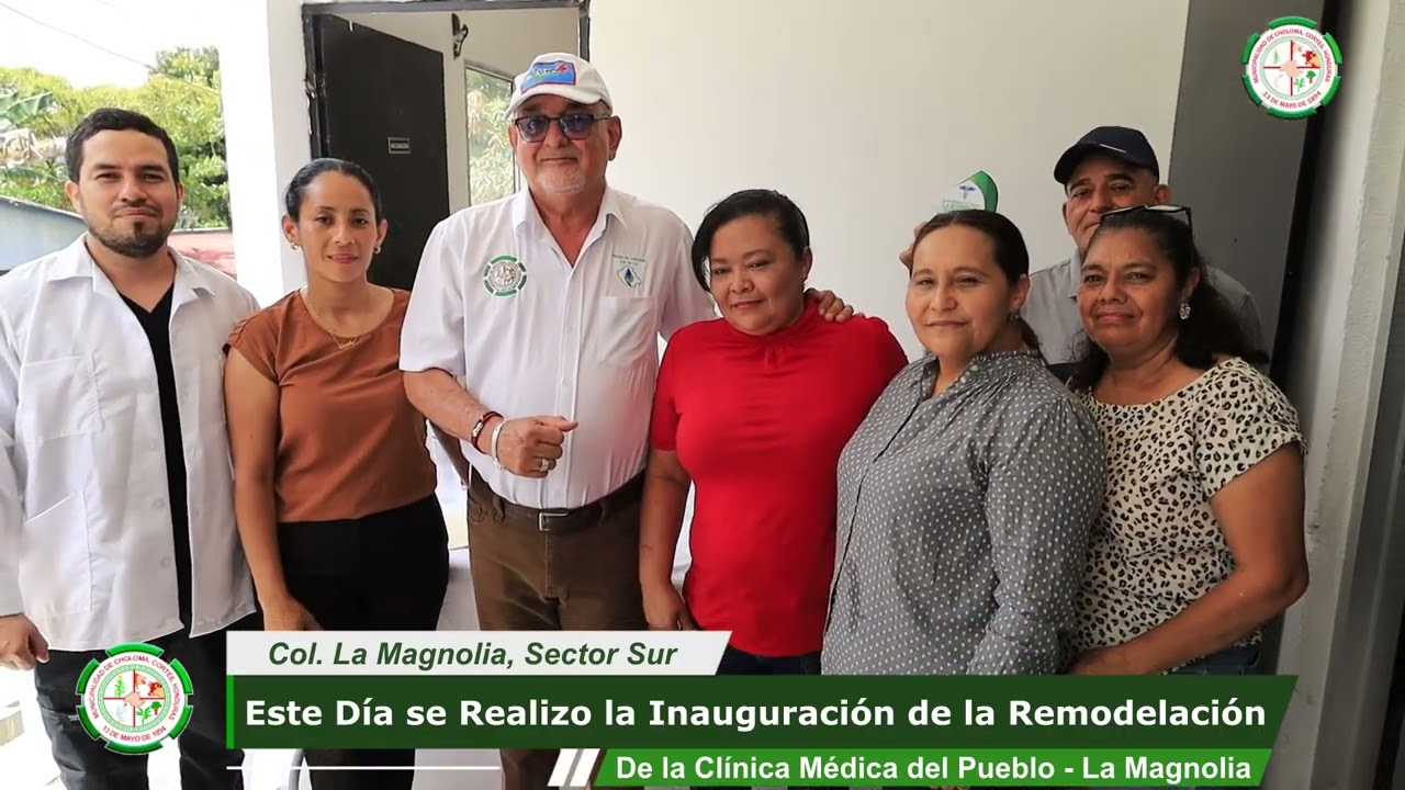Inauguración de Clinica Médica del Pueblo, en la Col. La Magnolia, Sector Sur