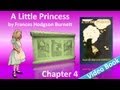 Chapter 04 - A Little Princess by Frances Hodgson Burnett