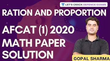Ratio And Proportion lesson-1 | AFCAT (1) 2020 | Gopal Sharma