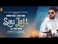 Sau Jatt - Parminder Cheema ft. Amantej Hundal |Randeep Gill |Harry Jordan ILatest Punjabi Song 2018