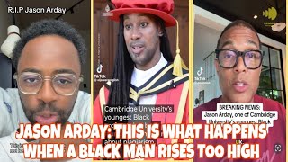 Jason Arday One of Cambridge University s Youngest Black Professors Found Dead