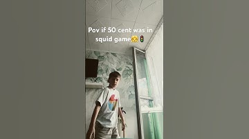 pov if 50 cent was in squid game #funny #memes #comedy