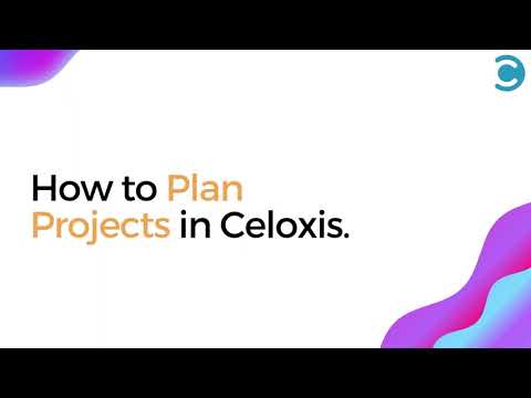How to Plan Projects in Celoxis | Product Demo Series