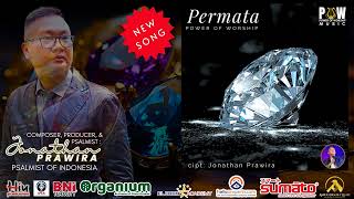 PERMATA - Power Of Worship - ciptaan Ps Jonathan Prawira - official new song