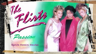 The Flirts - Passion 2k24 (Danilo Rossini Revibe)