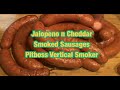 Smoked Jalapeño n Cheddar Sausages on a Pitboss Vertical smoker