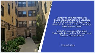 (CHICAGO APARTMENT HUNTING) Magnificent Two Bedroom Flat in Lincoln Square for RENT!!