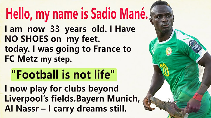 Je suis Sadio Mané | Histoire du football de Sadio Mané, Liverpool et Al Nasr | Biographie de Sad...