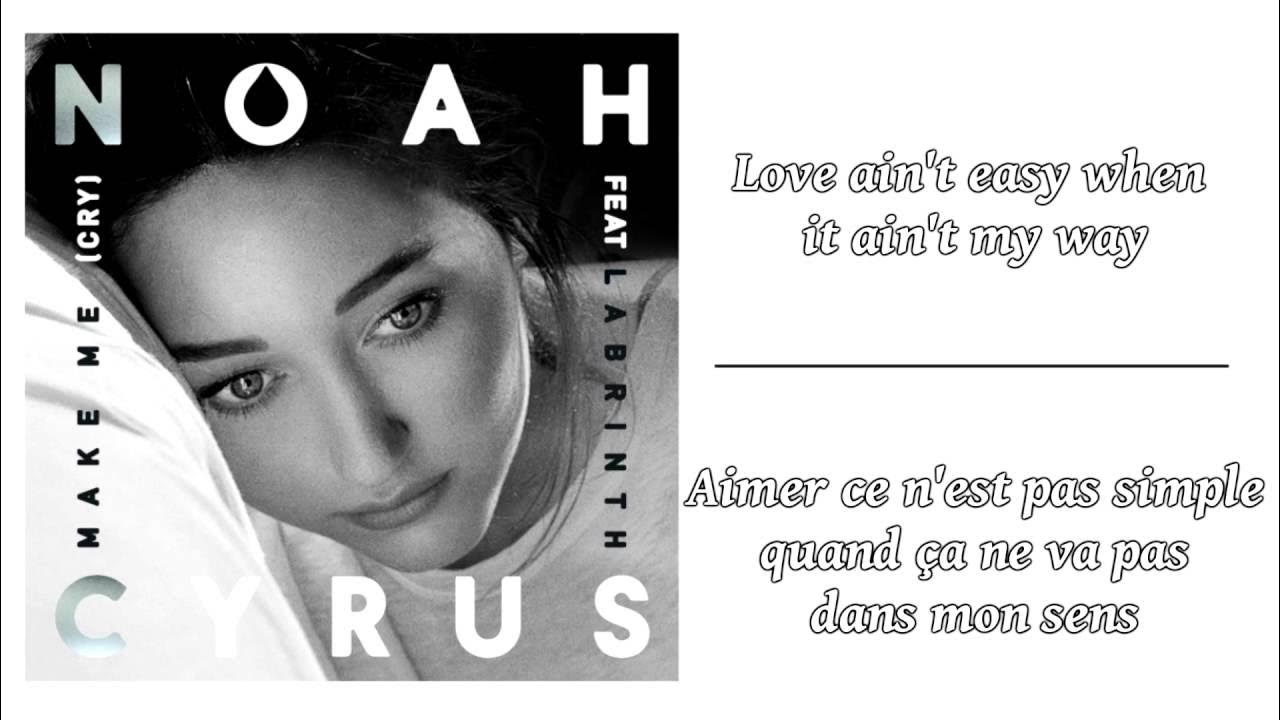 Make me cry текст. Noah cyrus, labrinth - make me (cry). make me cry noah. noah cyrus riptide текст. nessa you make me cry.