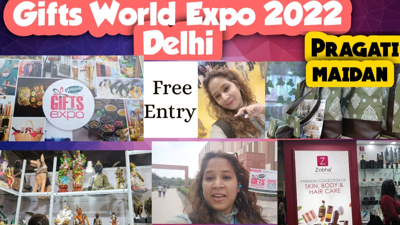 Gift World Expo 2022 India's Biggest Exhibition Pragati Maidan