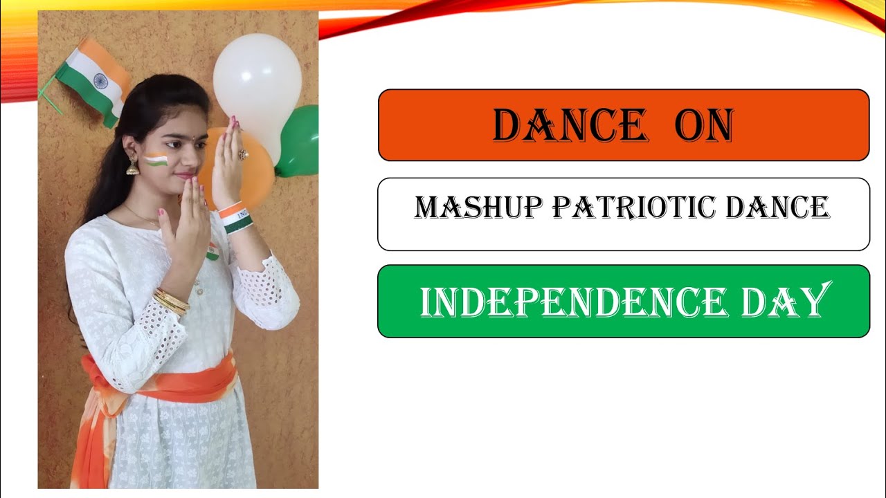 Patriotic Dance Mashup | Republilc day / Independence day | Manu And ...