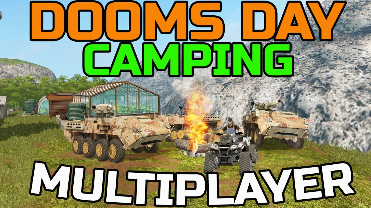 FARMING SIMULATOR 2017 | DOOMS DAY CAMPING | WITH TANKS | MULTIPLAYER -  YouTube - 
