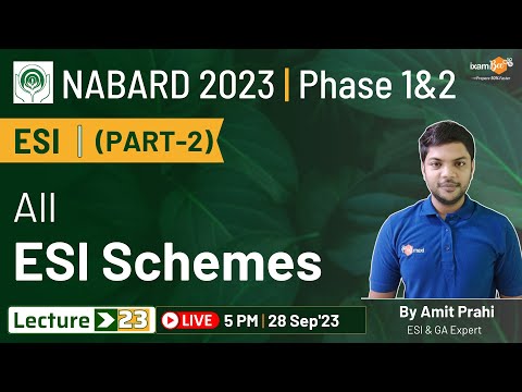 NABARD 2023 || ESI || All  ESI Schemes  || Part 2  || By Amit Sir