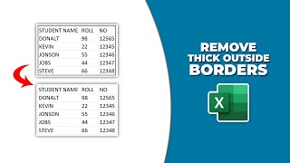 How to remove thick outside borders in excel