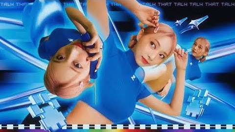 twice ‘talk that talk’ but it’s only tzuyu