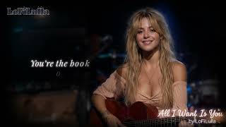 All I Want Is You - Lofilulla