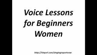 Voice Lessons for Beginners Women - 3 Quick Simple Singing Tips