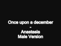 Once upon a december male version