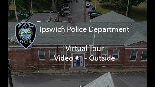 Ipswich Police Department Virtual Tour