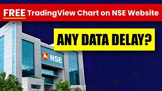 FREE TradingView Chart on the NSE Website || Latest Data Delay on TradingView screenshot 4