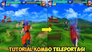 TUTORIAL KOMBO TELEPORTASI - DRAGONBALL Z BUDOKAI TENKAICHI 3 PS2 INDONESIA