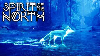 Slipping Into the Spirit Realm?!  Spirit of the North • #17