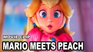 Mario Meet Princess Peach  The Super Mario Bros Movie