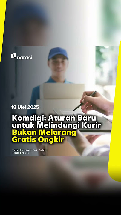 Komdigi: Aturan Baru untuk Melindungi Kurir Bukan Melarang Gratis Ongkir | Narasi Daily