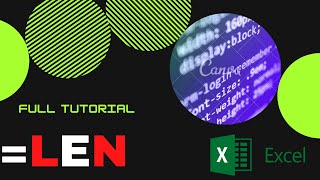 How to Count Characters in Microsoft Excel (LEN FUNCTION)