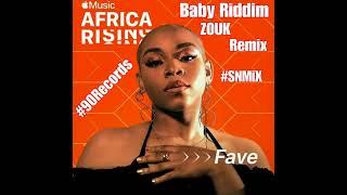 FAVE - Baby Riddim (Classic Zouk Remix) (SNMiX) BPM 93
