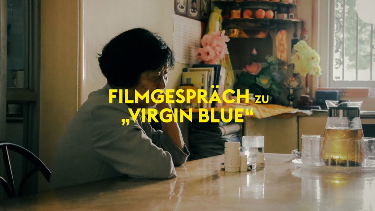 VIRGIN BLUE | Filmgespräch mit Regisseurin Xiaoyu Niu - YouTube