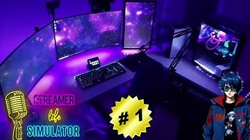 I SETUP THE COMPUTER IN STREAMER SIMULATOR  ▶ Streamer Life Simulator #1