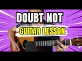 Doubt Not – Easy FSY Guitar Lesson (Chords + Strumming)