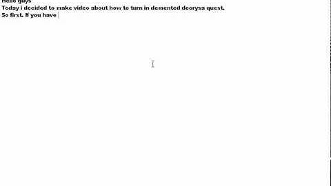Aq Worlds-Demented Deorysa quest help-[Turning in]