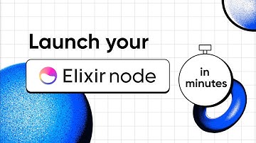 Launch Elixir Node in Minutes