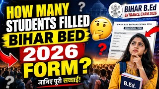 How Many Students Filled Bihar Bed 2026 Entrance Exam form