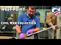 West Point&#39;s Civil War Collection | Behind the Glass Part 1