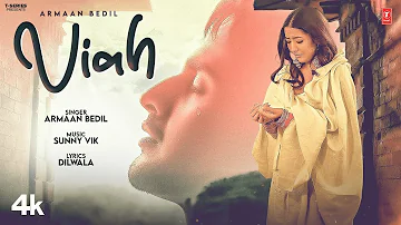 VIAH (Official Video) | Armaan Bedil | Latest Punjabi Songs 2024 | T-Series