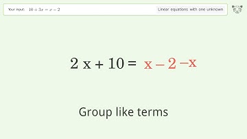 Solve 10+3x=x-2: Linear Equation Video Solution | Tiger Algebra
