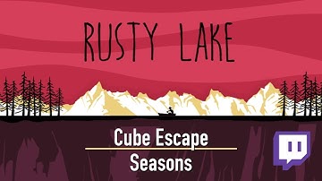 Cube Escape: Seasons (Rusty Lake series) [Stream VOD]