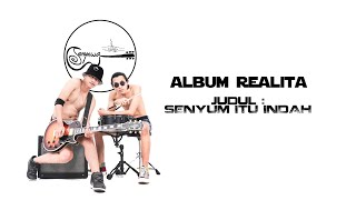 SENYAWA - SENYUM ITU INDAH _ LYRIC VIDEO